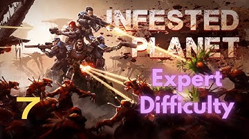 Infested Planet Expert Story Mode #7 | Sudden Strike