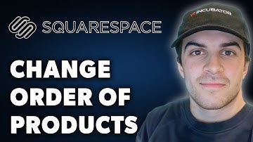 How to Change Order of Products on Squarespace (Full 2024 Guide)