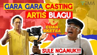 SULE NGAMUK Saat CASTING, Andre ARTIS BARU BELAGU! BIKIN BANGKRUT