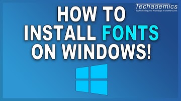 How To: Download and Install Fonts For Windows 10