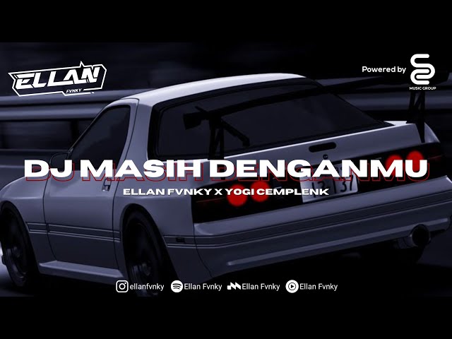 DJ TOLONG JANGAN KAU KATAKAN KAU SUKA JEDAG JEDUG MENGKANE || DJ MASIH DISINI MASIH DENGANMU class=