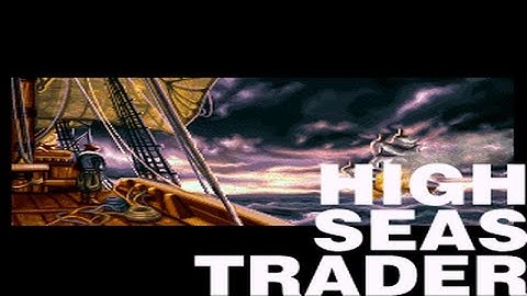 High Seas Trader (DOS, 1995) Retro Preview from Interactive Entertainment Magazine