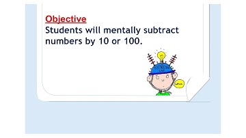 Lesson 7.3, Mentally Subtract 10 or 100