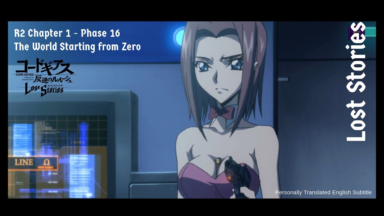 [Code Geass Lost Stories] R2 - Chapter 1: The World Starting from Zero ...