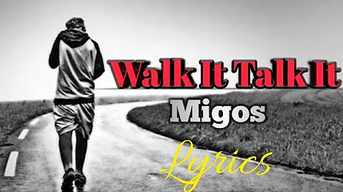 Migos - Walk It Talk It(Lyrics)