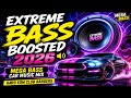 EXTREME BASS BOOSTED 2026 🔊 Mega Bass Car Music Mix | Hard EDM Club Bangers