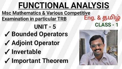 #pgtrb #trbtami #functionalanalysis #msc #mscmaths #csir #set #adjoint #operator #தமிழ் #invertible