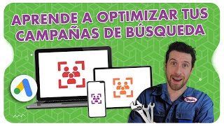 Descubre cómo reducir tus costes y aumentar tus conversiones en Google Ads. Optimización de campañas