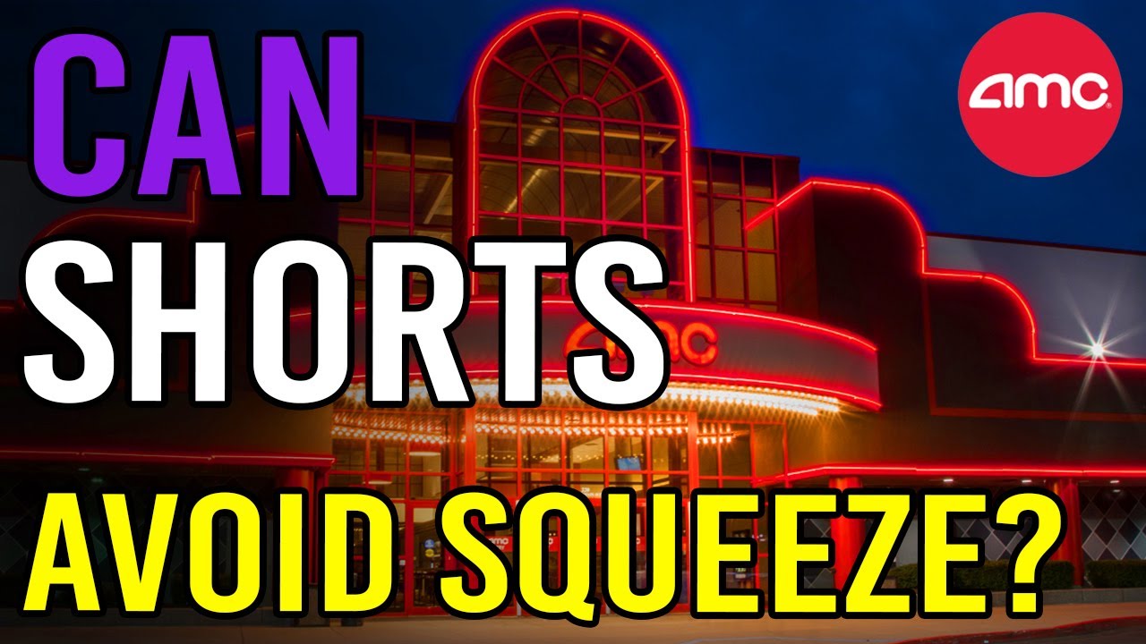 CAN THE SHORTS COVER WITHOUT CAUSING THE SQUEEZE?! - AMC Stock Short Squeeze Update