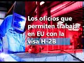 Oficios para trabajar en EU con visa H-2B