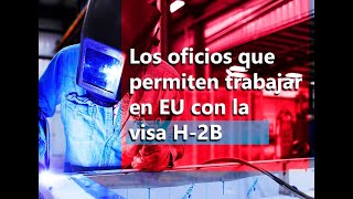 Oficios para trabajar en EU con visa H2B