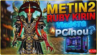 INCEPEM SAPTAMANA IN FORTA? | METIN2 KIRIN & BLOOM