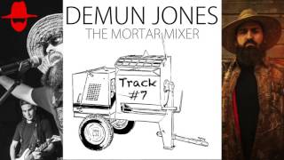 Demun Jones- I'm A Man Remix