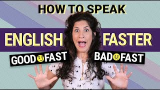 How to speak English FASTER  (without sounding unclear) | Fast speech in American English