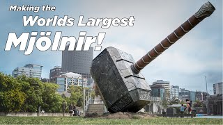 The Making of the worlds largest Mjölnir