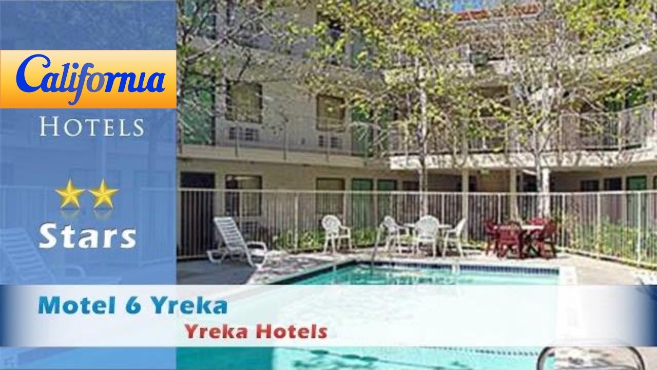 Motel 6 Yreka, Yreka Hotels California YouTube