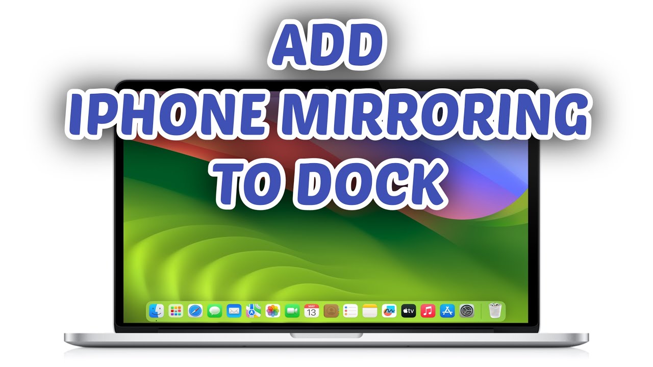 How to Add iPhone Mirroring to Dock on Mac - YouTube