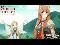 The Rising of the Shield Hero Season 2 | Anteprima Ufficiale