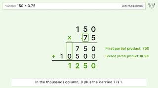 150 x 0.75 Long Multiplication - Step-by-Step