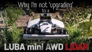 Improving 'Elliot'? -  The LUBA Mini AWD LiDAR