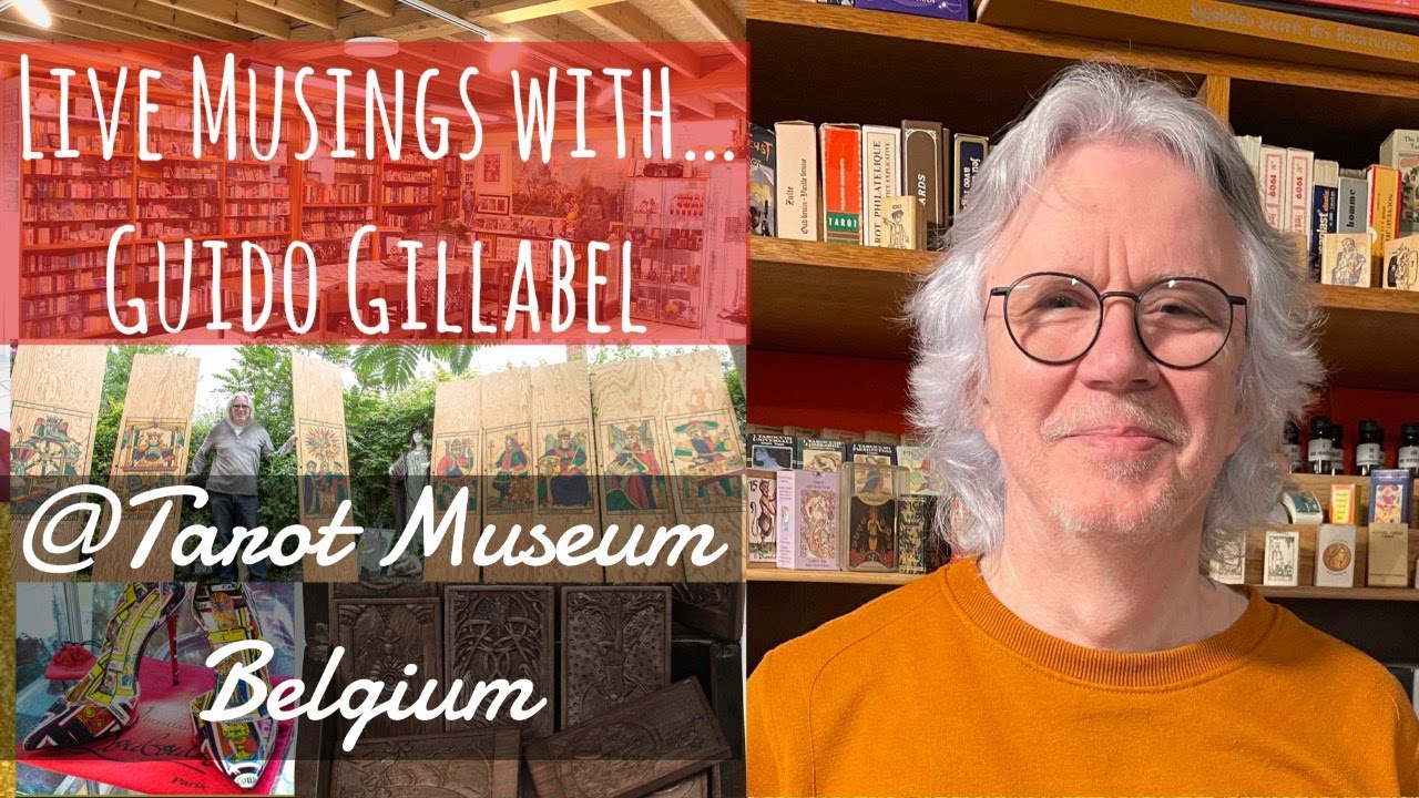 Live with Guido Gillabel of Tarot Museum Belgium