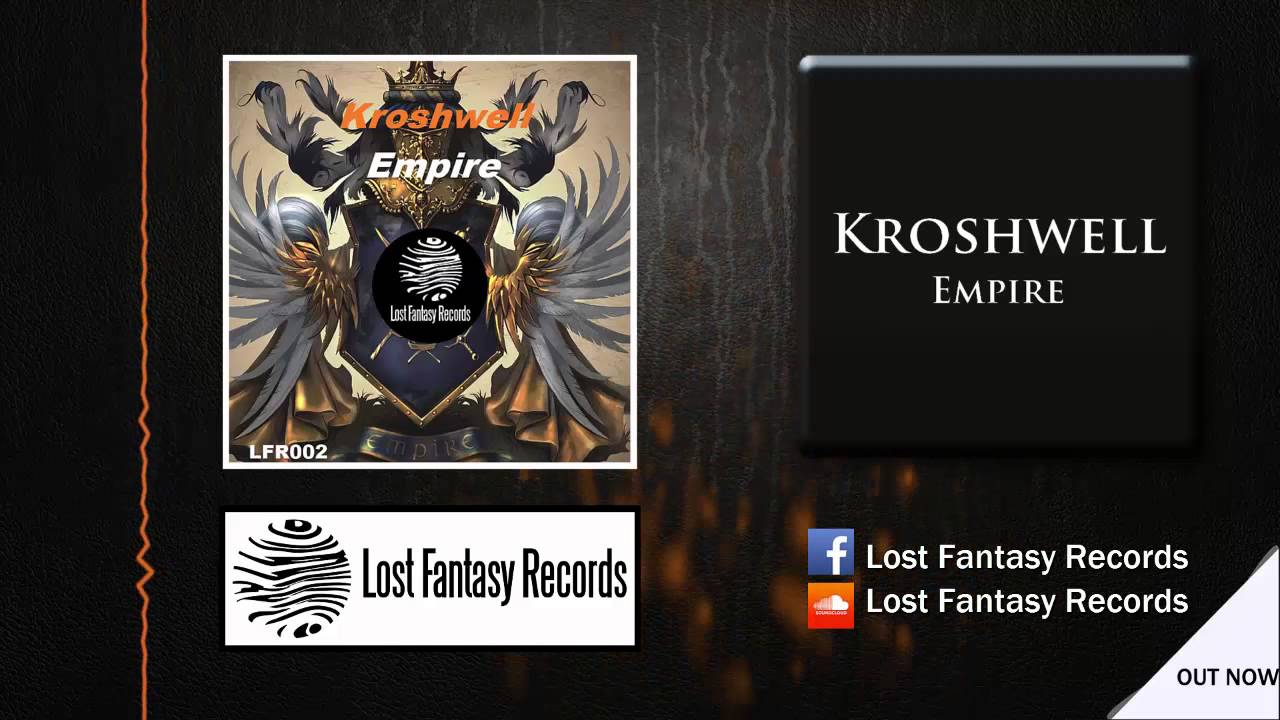 kroshwell - Empire (Original Mix)
