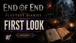 First Look: End of End | Playtest Diaries #1