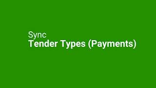 5. Sync Tender Types Payments