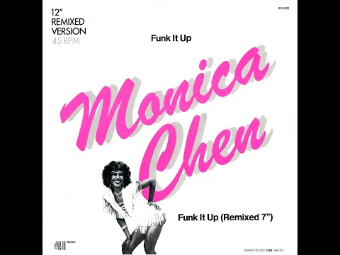 Monica Chen — Monica Chen - Funk It Up - Vocal '83