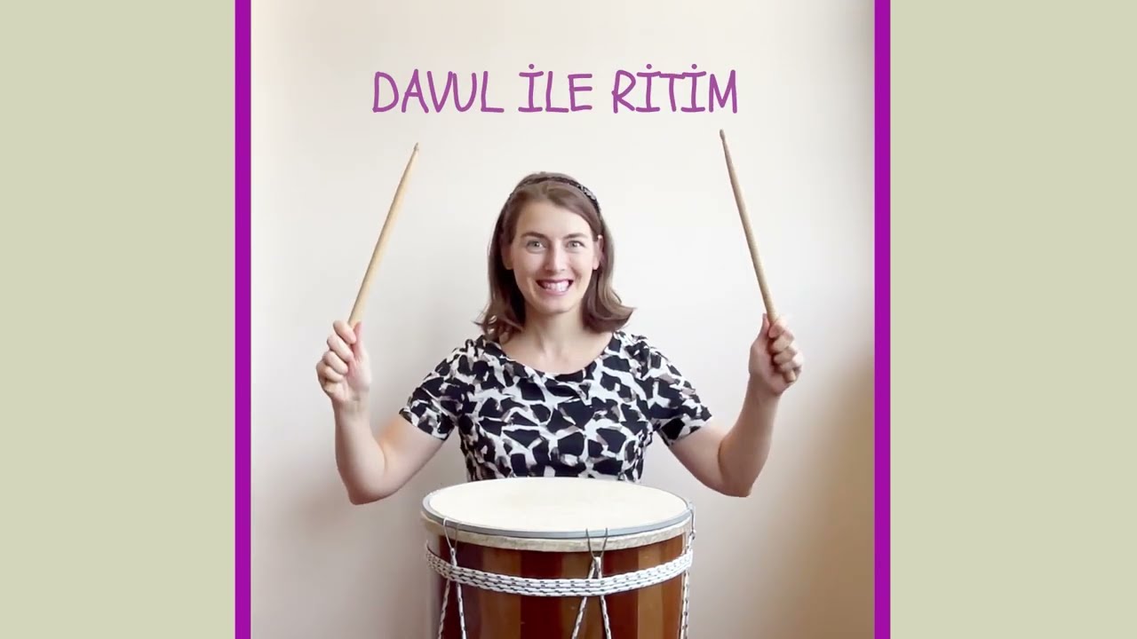 Davul ile Ritim - Okul Öncesi Eğitim