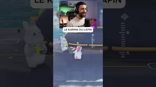 CE KARMA DU LAPIN !