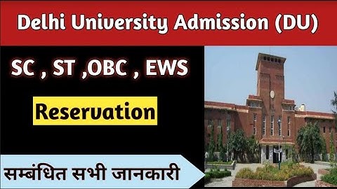 Delhi University Admission II SC, ST, OBC, EWS Reservation II All questions answered