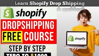 My $4997 Shopify Dropshipping Course *YOURS FREE* Part -1 My $4997 Shopify Dropshipping Course *YOURS FREE* Part -1