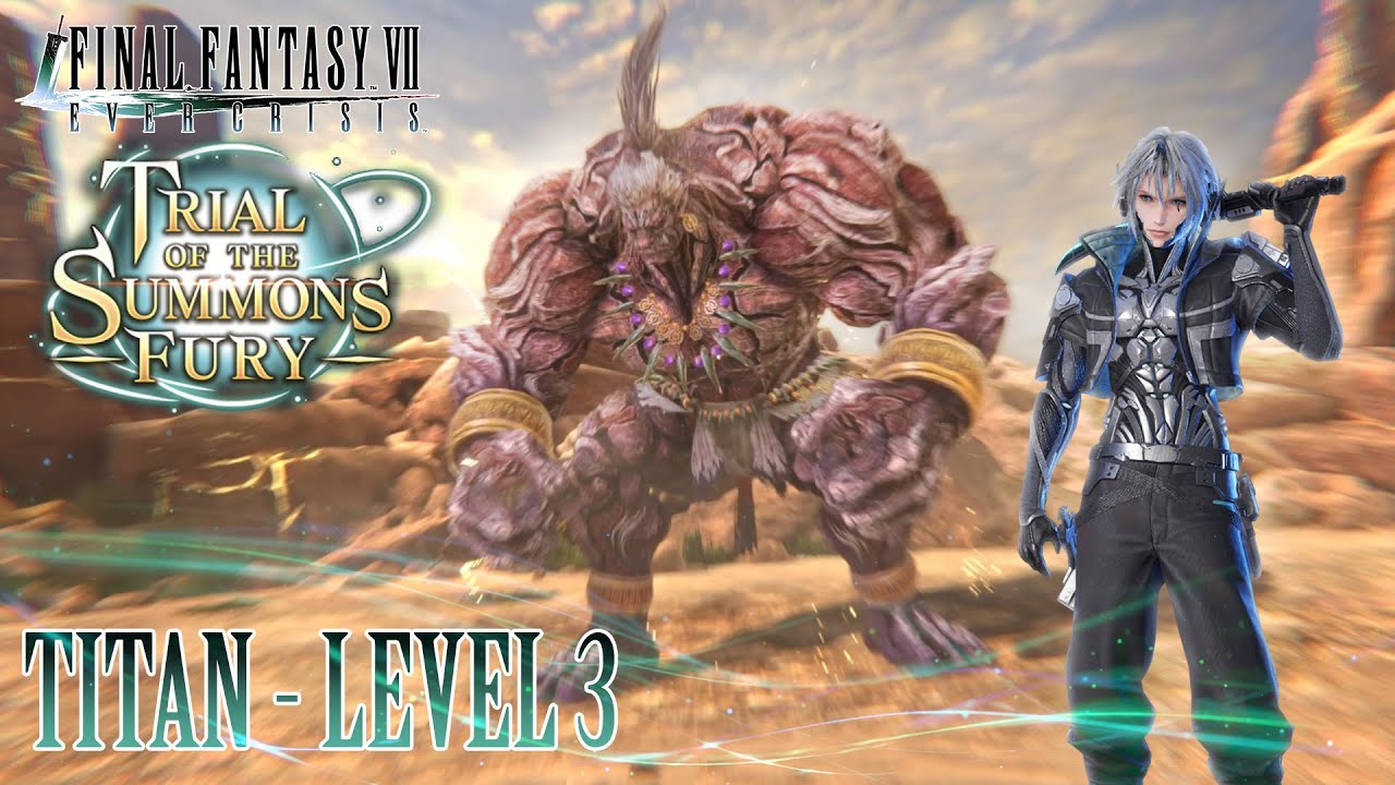 Физический титан, уровень 3 — Испытание призыва ярости || Final Fantasy VII: Ever Crisis