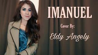 IMANUEL - COVER BY ELDY ANGELY