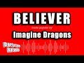 Imagine Dragons Believer Karaoke Version