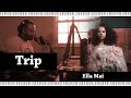 Piano Lesson | Ella Mai | Trip