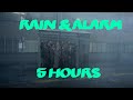 5 Hours of Rain with Black Screen and Alarm (All Star)