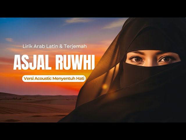 Asjal Ruwhi – Muhammad Abdul Jabbar | Lagu Ramadan 2026 | Acoustic Cover (Islamic Song 2026)