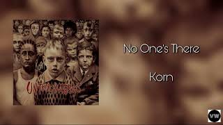 Korn - No One’s There (Clean Version)