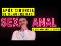 Sexo anal após cirurgia de hemorroidas: é possível? Saiba tudo!