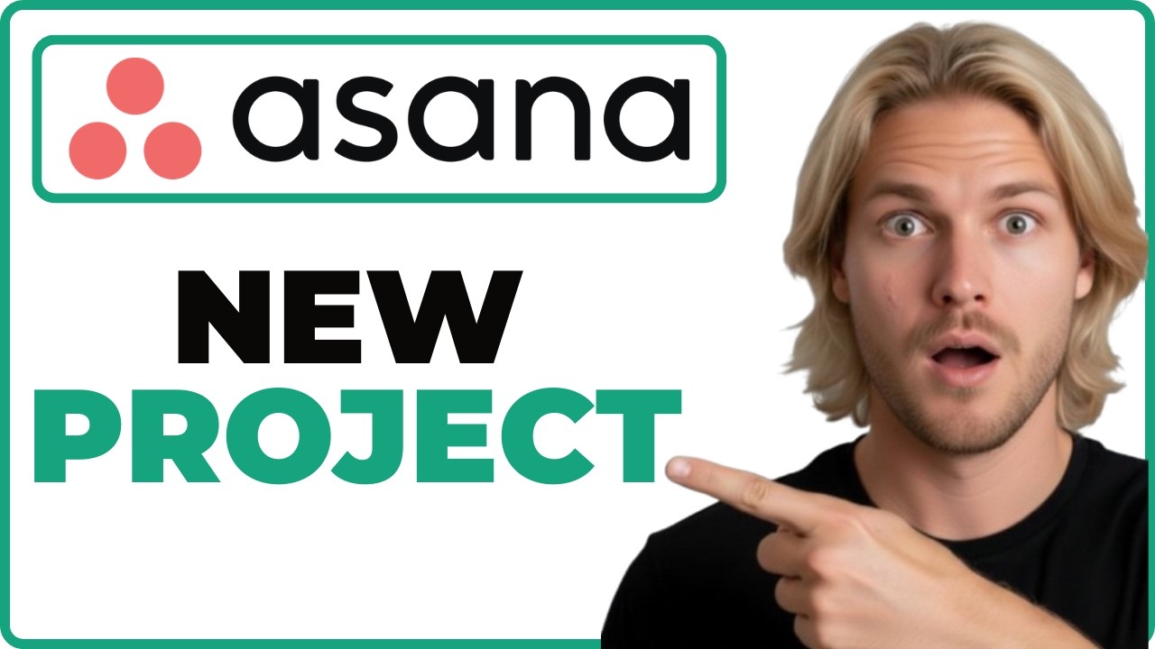 How To Create A New Project In Asana App (Full Guide) - YouTube