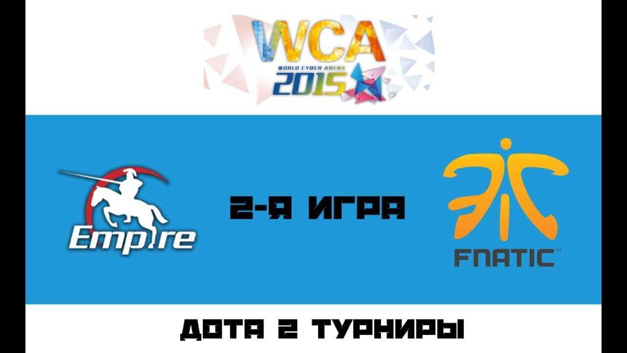 Empire vs Fnatic #2 (bo2) | WCA 2015 Lan final, 18.12.2015