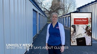 Unholy Mess: What the Bible Says About Clutter