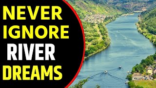 What Does River Dream Meaning  Dreaming Of River  River Dream Interpretation