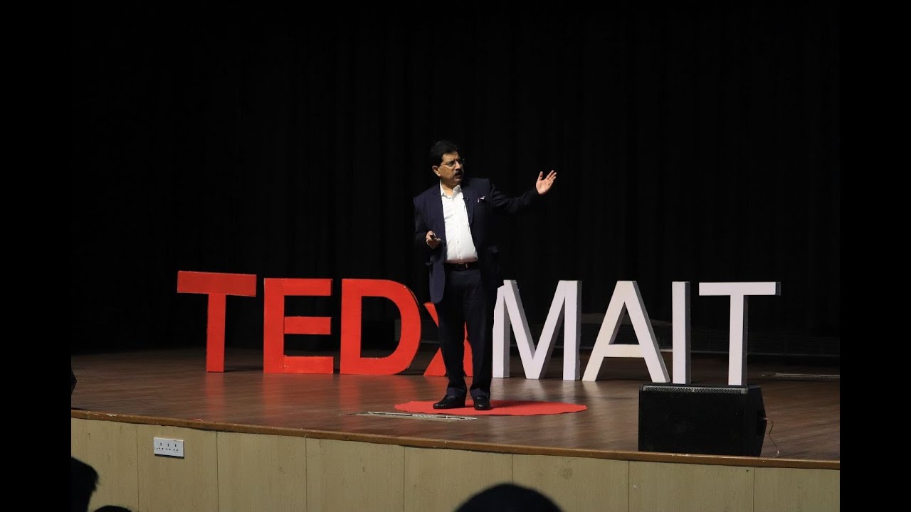 Start the Change to Move Up: Transforming Change into Opportunity | Rajiv Bajaj | TEDxMAIT