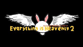 Everything is Heavenly 2 Trailer (Google Translated Bullet Heaven 2 mod)