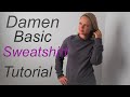 Basic Sweatshirt nähen für Damen mit Brustabnähern - DIY- Tutorial