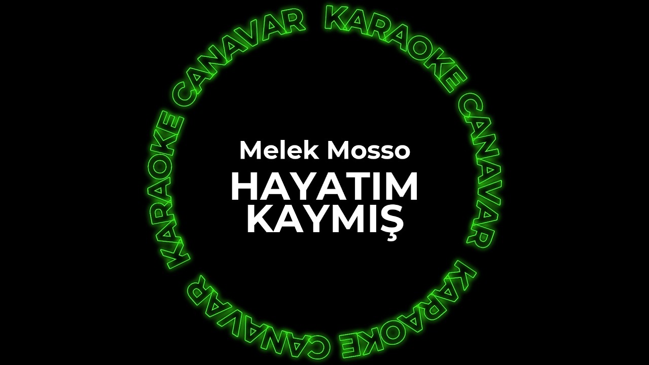 Hayatım Kaymış – Melek Mosso karaoke videosu