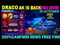 Draco ak return confirm date  free fire blue flame draco ak return  blue flame draco ak back india